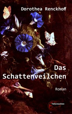 Das Schattenveilchen (eBook, ePUB) - Renckhoff, Dorothea