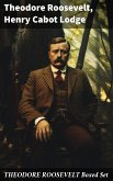 THEODORE ROOSEVELT Boxed Set (eBook, ePUB)