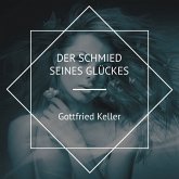 Der Schmied seines Glückes (MP3-Download)