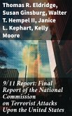 9/11 Report: Final Report of the National Commission on Terrorist Attacks Upon the United States (eBook, ePUB)