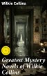Greatest Mystery Novels of Wilkie... - Bild 1