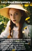 ANNE OF GREEN GABLES - Complete Collection: ALL 14 Books in One Volume (Anne of Green Gables, Anne of Avonlea, Anne of the Island, Rainbow Valley, The Story Girl, Chronicles of Avonlea and more) (eBook, ePUB)