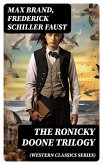 THE RONICKY DOONE TRILOGY (Western Classics Series) (eBook, ePUB)