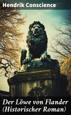 Der Löwe von Flander (Historischer Roman) (eBook, ePUB)