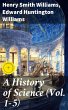 A History of Science (Vol. 1-5) (eBook,... - Bild 1