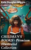 CHILDREN'S BOOKS - Premium Illustrated Collection: (eBook, ePUB)