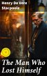 The Man Who Lost Himself (eBook, ePUB) - Bild 1