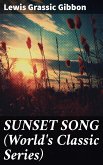 SUNSET SONG (World's Classic Series) (eBook, ePUB)