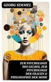Zur Psychologie des Geldes, Zur Psychologie der Frauen & Philosophie der Mode (eBook, ePUB)