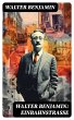 Walter Benjamin: Einbahnstraße (eBook,... - Bild 1