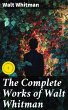 The Complete Works of Walt Whitman... - Bild 1