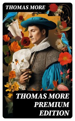 THOMAS MORE Premium Edition (eBook, ePUB) - More, Thomas