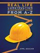 Real Life Construction Management Guide... - Bild 1