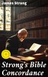 Strong's Bible Concordance (eBook, ePUB) - Bild 1