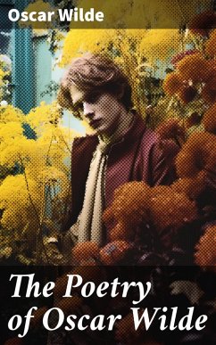 The Poetry of Oscar Wilde (eBook, ePUB) - Wilde, Oscar