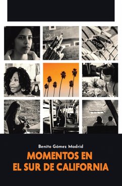 Cover MOMENTOS EN EL SUR DE CALIFORNIA (eBook, ePUB)