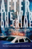 After the War on Crime (eBook, ePUB)