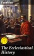The Ecclesiastical History (eBook, ePUB) - Bild 1