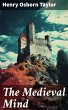 The Medieval Mind (eBook, ePUB) - Bild 1