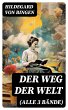 Der Weg der Welt (Alle 3 Bände)... - Bild 1