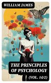 The Principles of Psychology (Vol. 1&2) (eBook, ePUB)