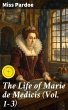 The Life of Marie de Medicis (Vol. 1-3)... - Bild 1