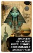 Discovery of Ancient Egypt: History,... - Bild 1