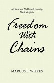 Freedom With Chains (eBook, ePUB)