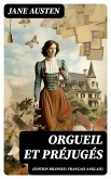 Orgueil et Préjugés (Edition bilingue: français-anglais) (eBook, ePUB)