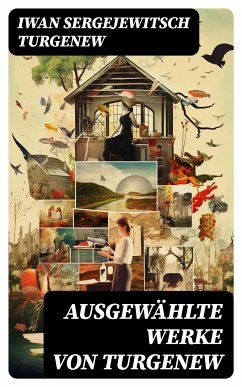 Ausgewählte Werke von Turgenew (eBook, ePUB) - Turgenew, Iwan Sergejewitsch