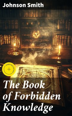 Cover The Book of Forbidden Knowledge (eBook, ePUB)
