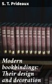 Modern bookbindings: Their design and decoration (eBook, ePUB)