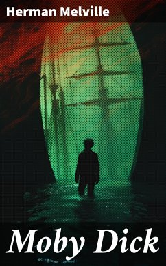 Moby Dick (eBook, ePUB) - Melville, Herman