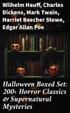 Halloween Boxed Set: 200+ Horror Classics & Supernatural Mysteries (eBook, ePUB)