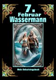 7.Februar, mein Geburtstag (eBook, ePUB)