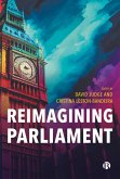 Reimagining Parliament (eBook, ePUB)
