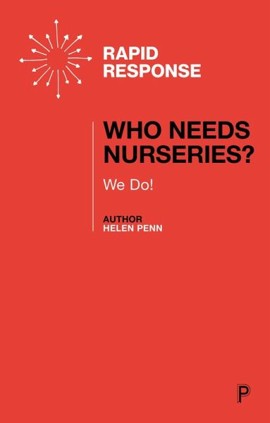 Who Needs Nurseries? (eBook, ePUB)