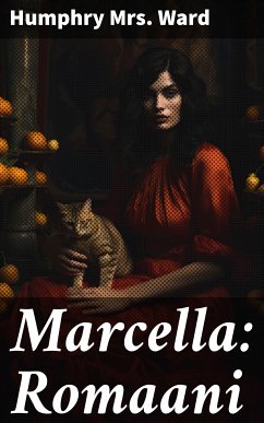 Marcella: Romaani (eBook, ePUB) - Ward, Humphry, Mrs.