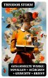 Gesammelte Werke: Novellen + Märchen +... - Bild 1