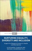 Nurturing Equality, Diversity and Inclusion (eBook, ePUB) Nurturing Equality, Diversity and Inclusion (eBook, ePUB)