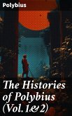 The Histories of Polybius (Vol.1&2) (eBook, ePUB)