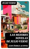 Las mejores novelas de Julio Verne (con índice activo) (eBook, ePUB)