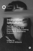 Interpreting Subcultures (eBook, ePUB)