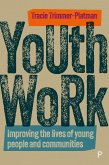 Youth Work (eBook, ePUB) Youth Work (eBook, ePUB)