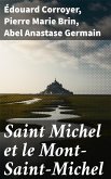 Saint Michel et le Mont-Saint-Michel (eBook, ePUB)