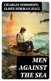 Men Against the Sea (eBook, ePUB)