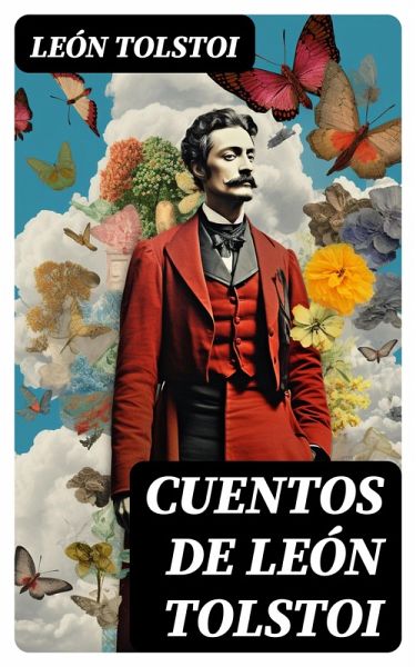 Cuentos de León Tolstoi (eBook, ePUB)
