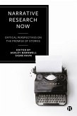 Narrative Research Now (eBook, ePUB) Narrative Research Now (eBook, ePUB)