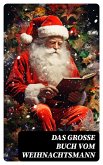 Das große Buch vom Weihnachtsmann (eBook, ePUB)