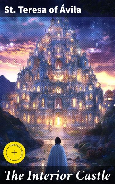 The Interior Castle (eBook, ePUB) The Interior Castle (eBook, ePUB)